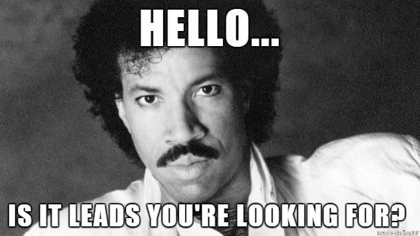 Lionel Richie with the text 'hello is it lead you're looking for?