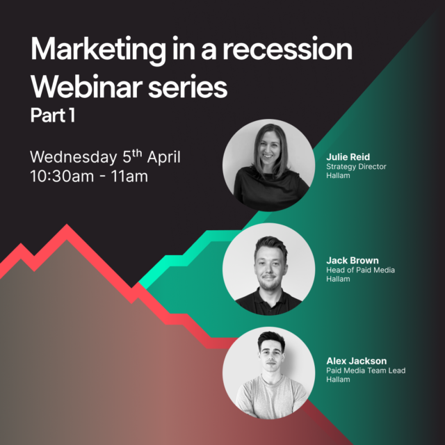 Marketing in a recession, Webinar series: Part 1